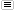 Letztes Update: 14.07.2006 06:55:57